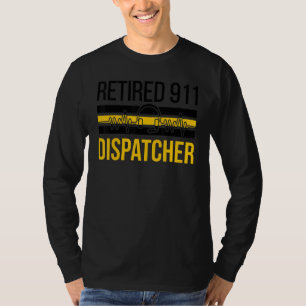 Proud Retired 911 Dispatcher Retirement T-Shirt