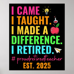 Proud Retired Teacher Teacher Retirement Poster