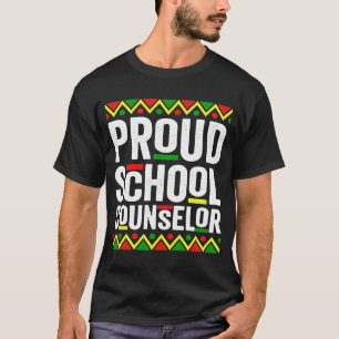 Proud School Counsellor Africa Black History Month T-Shirt