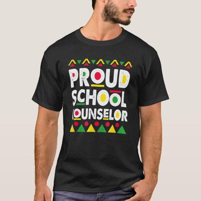 Proud School Counsellor Africa Pride Black History T-Shirt (Front)