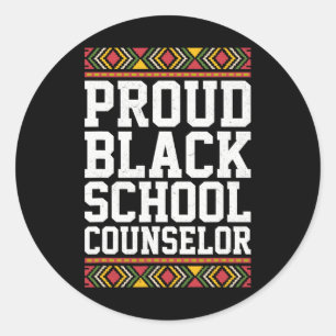 Proud School Counsellor African American Black His Classic Round Sticker