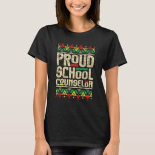 Proud School Counsellor  African American Career C T-Shirt