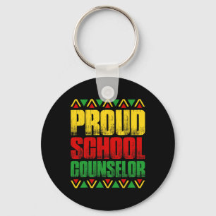Proud School Counsellor - Black History Month Ck T Key Ring