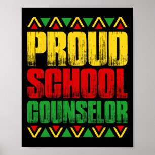 Proud School Counselor - Black History Month Ck To Poster