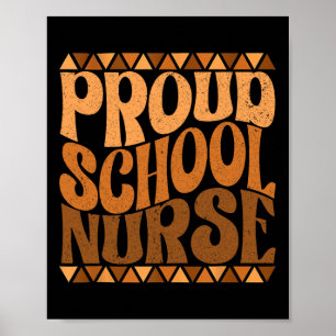 Proud School Nurse Black History Month Retro Groov Poster