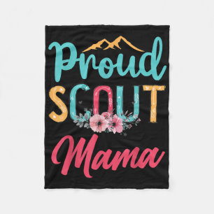Proud Scout Mama Happy Mothers Day Camping Scoutin Fleece Blanket