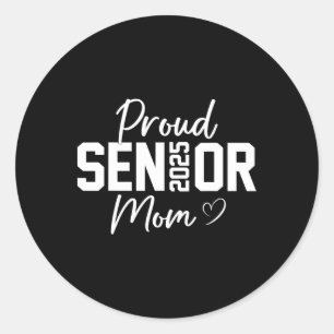 Proud Senior 2025 Mum Graduate Cute Heart Cl Of 20 Classic Round Sticker