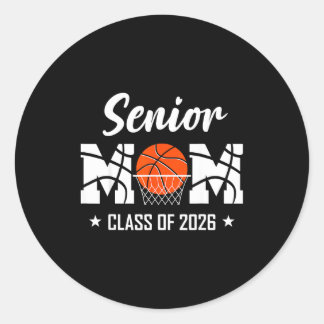 Proud senior basketball mum 2026 graduation  classic round sticker