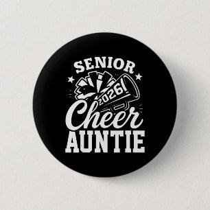 Proud Senior Cheer Auntie 2026 Cheerleader Cl Of 2 6 Cm Round Badge