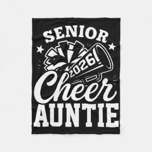 Proud Senior Cheer Auntie 2026 Cheerleader Cl Of 2 Fleece Blanket