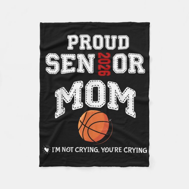 Proud Senior Mum 2026 Graduation Basketball Player Fleece Blanket (Front)