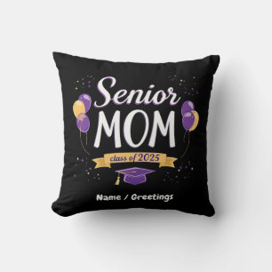 Proud Senior Mum Class of 2025 Customisable Cushion