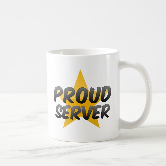 Proud Server Coffee Mug (Right)