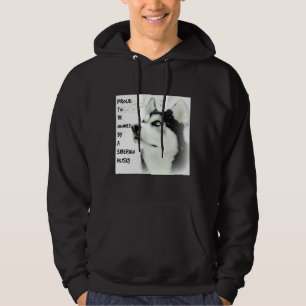 Proud Siberian Husky Hoodie