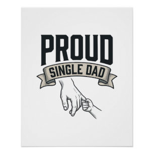 Proud Single Dad Vintage Engraving Shirt Design_1 Poster