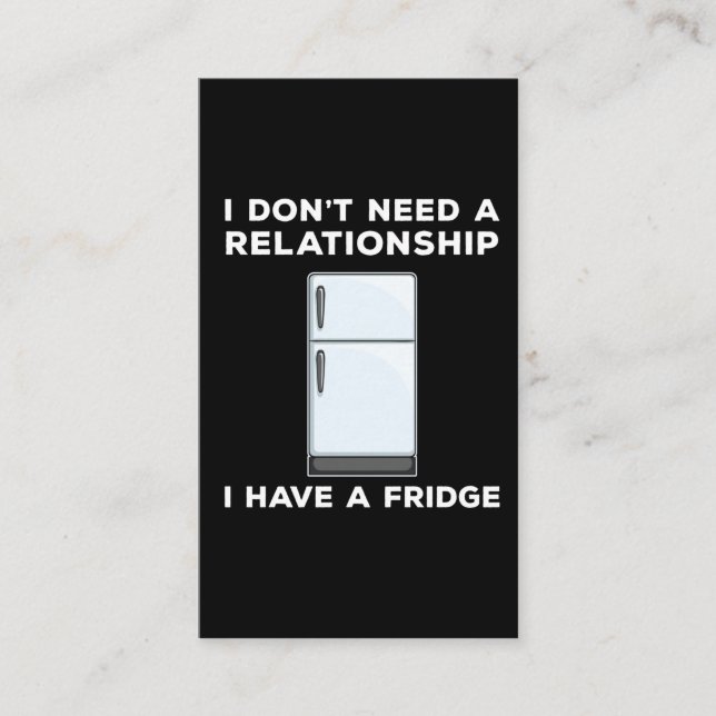 Proud Single Person I have a Fridge Lover Business Card (Front)