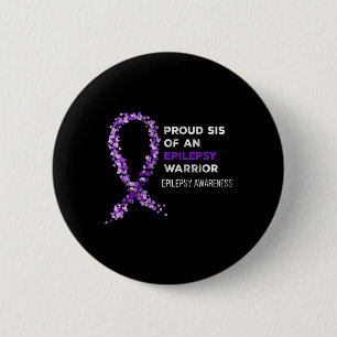 Proud Sis Of An Epilepsy Warrior Epilepsy Awarenes 6 Cm Round Badge