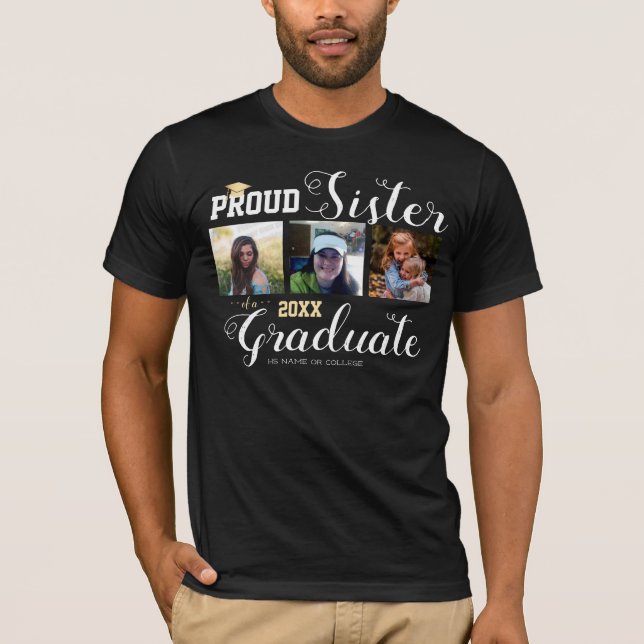Proud Sister Class of Grad Cap T-Shirt (Front)