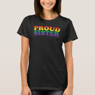 Proud Sister Gay Lesbian Lgbt Pride Support T-Shirt