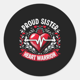 Proud Sister Heart Warrior Chd Awareness Congenita Classic Round Sticker