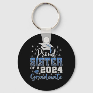 Proud Sister Of 2024 Graduate Awesome Family Colle Key Ring