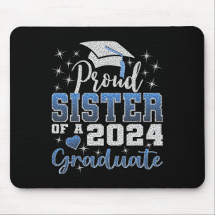 Proud Sister Of 2024 Graduate Awesome Family Colle Mouse Pad