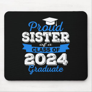 Proud Sister Of 2024 Graduate Awesome Family Colle Mouse Pad