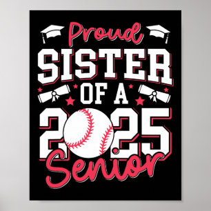 Proud Sister Of A 2025 Senior Sister Cl Of 2025 Se Poster