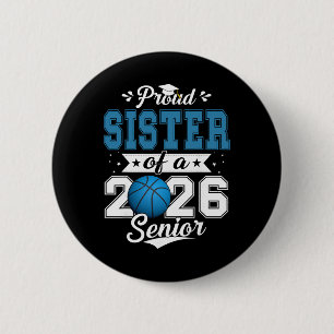 Proud Sister Of A 2026 Senior Sketll Graduation _3 6 Cm Round Badge