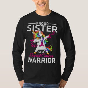 Proud SISTER Of A Breast Cancer Warrior Awareness T-Shirt
