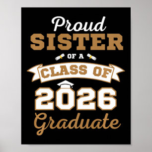 Proud Sister Of A Cl Of 2026 Graduate Shirt Melani Poster