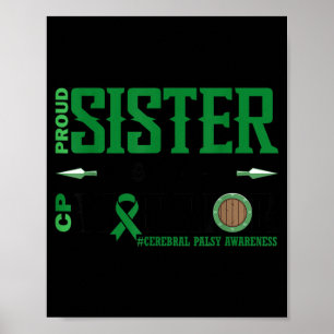 Proud Sister of a CP Warrior Cerebral Palsy Poster