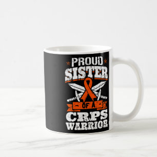 Proud Sister Of A Crps Warrior Rsd Awareness Ribbo Coffee Mug