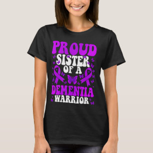 Proud Sister of a Dementia Warrior Purple Ribbon T-Shirt
