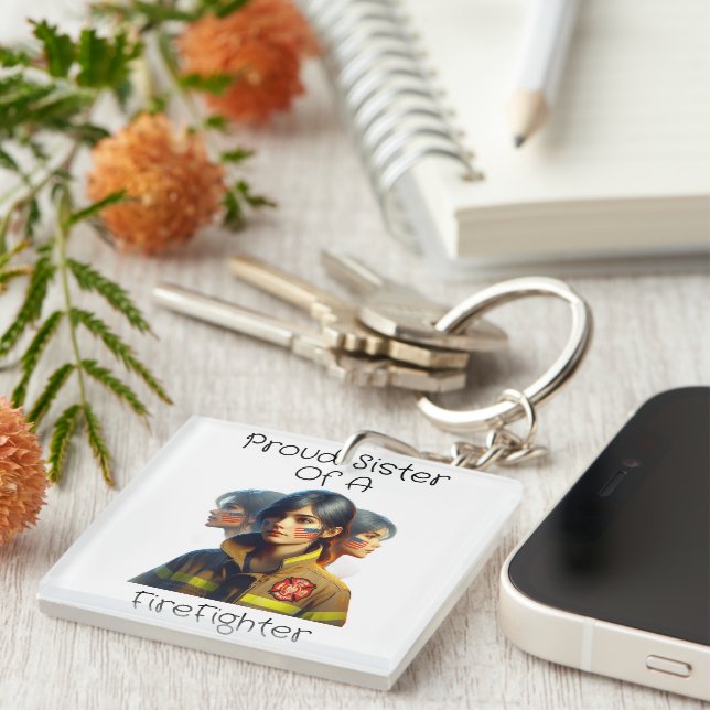 Proud Sister Of A FireFighter Determined Look W Key Ring (Front Right)