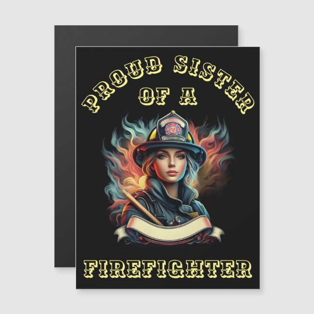 Proud Sister Of A FireFighter imagination W (Front/Back)