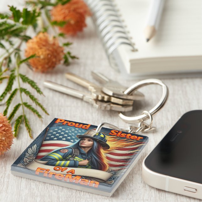 Proud Sister Of A FireFighter unsureness Key Ring (Front Right)