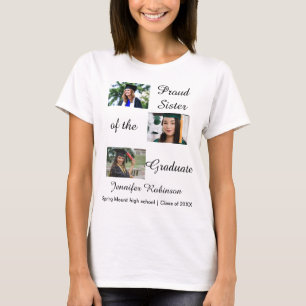 Proud Sister of the Graduate Custom Photos Name T-Shirt