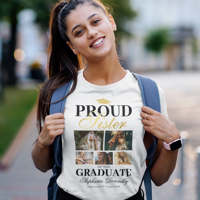 Proud Sister of the Graduate T-Shirt (Creator Uploaded)