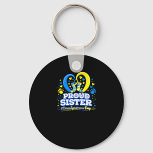 Proud sister world down syndrome awareness day key ring