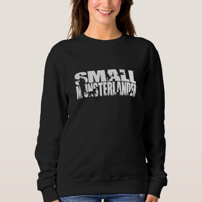 Proud Small Munsterlander hunting hound dog breed  Sweatshirt (Front)