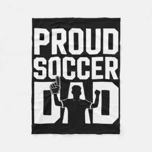 Proud Soccer Dad Cheerful Fan For Fathers _1 Fleece Blanket