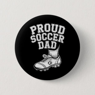 Proud Soccer Dad Cheerful Fan For Fathers _2 6 Cm Round Badge