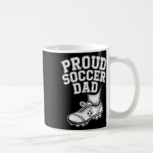 Proud Soccer Dad Cheerful Fan For Fathers _2 Coffee Mug