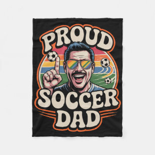 Proud Soccer Dad Cheerful Fan For Fathers Fleece Blanket