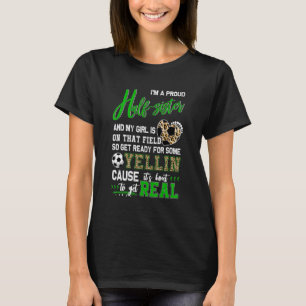 Proud Soccer Half Sister Soccer Family Matching T-Shirt