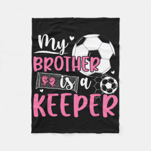 Proud Soccer Keeper Sister Of A Soccer Goalkeeper  Fleece Blanket