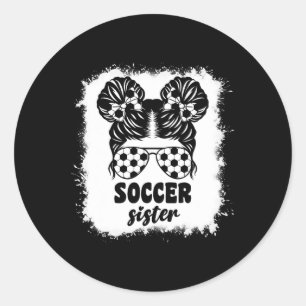 Proud Soccer Little Sister For Byby Girls Kids Mes Classic Round Sticker