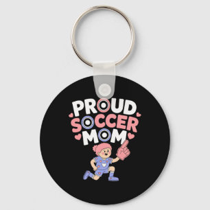 Proud Soccer Mum Cheerful Fan Support For Moms _1  Key Ring