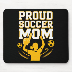 Proud Soccer Mum Cheerful Fan Support For Moms _3 Mouse Pad